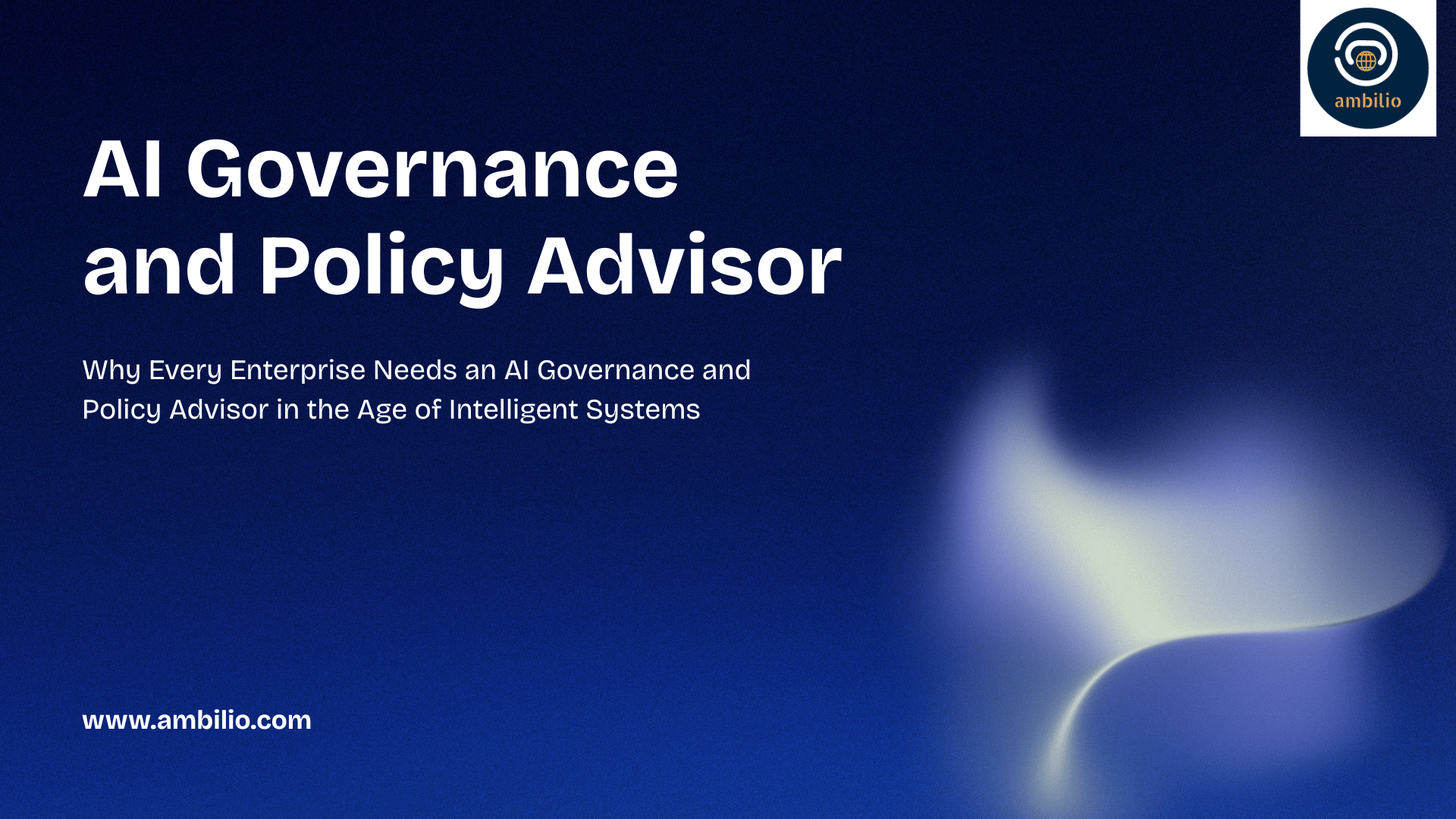 AI Governance and Policy Advisor