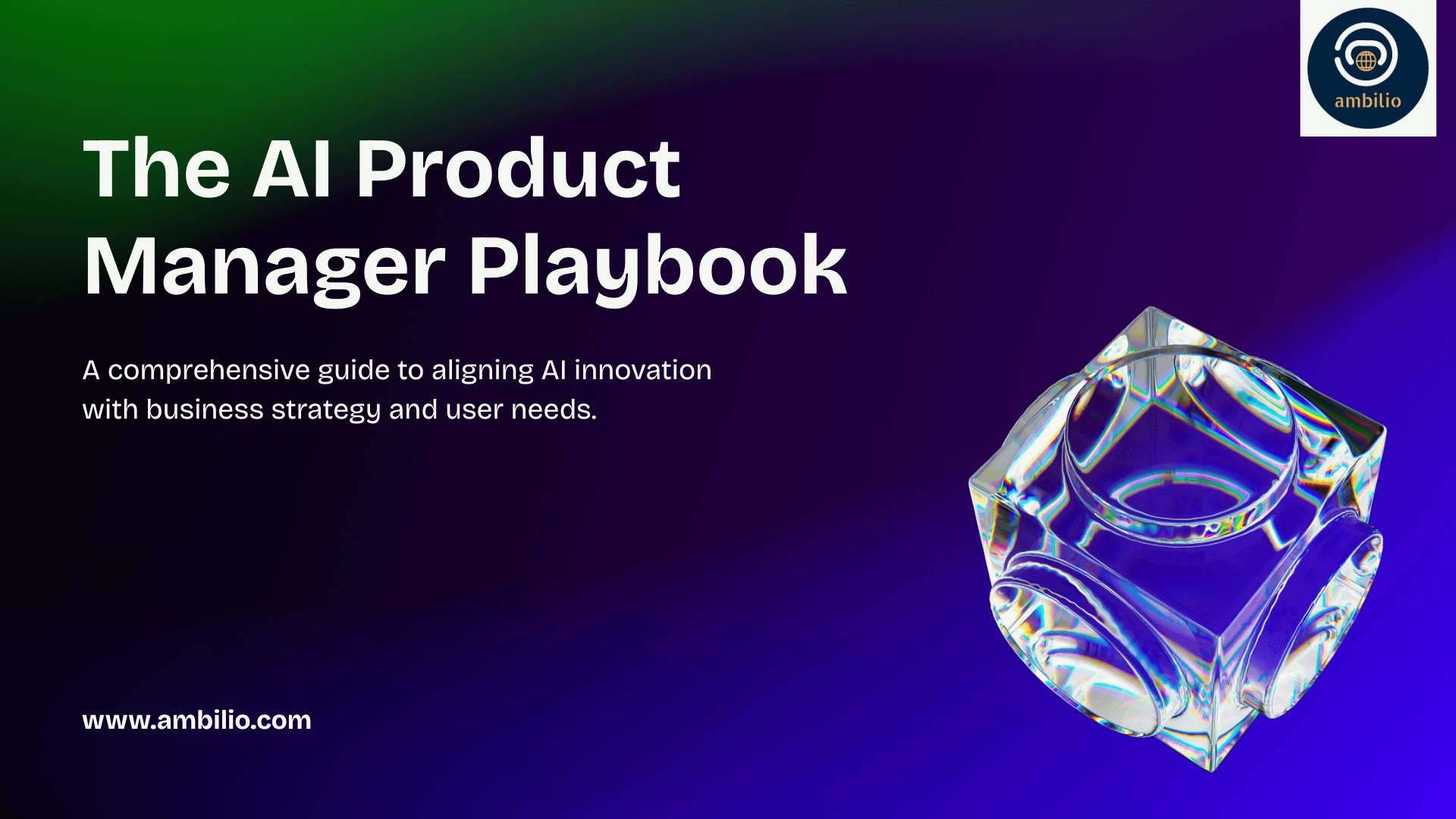 The AI Product Manager Playbook