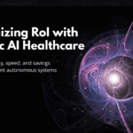 high ROI agentic AI solutions in healthcare